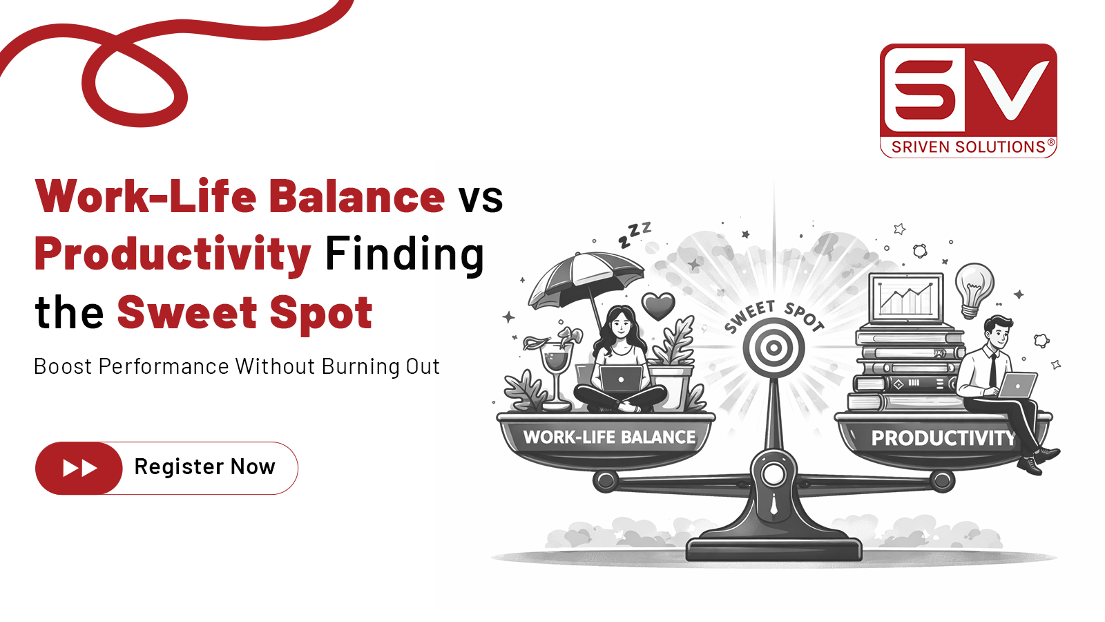 Work-Life Balance vs Productivity Webinar